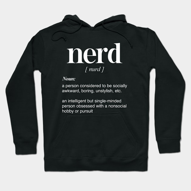 Nerd Definition Ver.2 Hoodie by Burblues